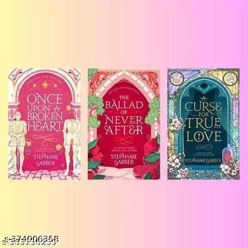 Once Upon a Broken Heart Series (3 Books )