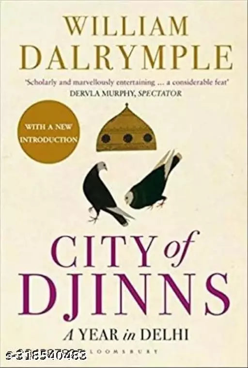 City of Djinns by William Dalrymple