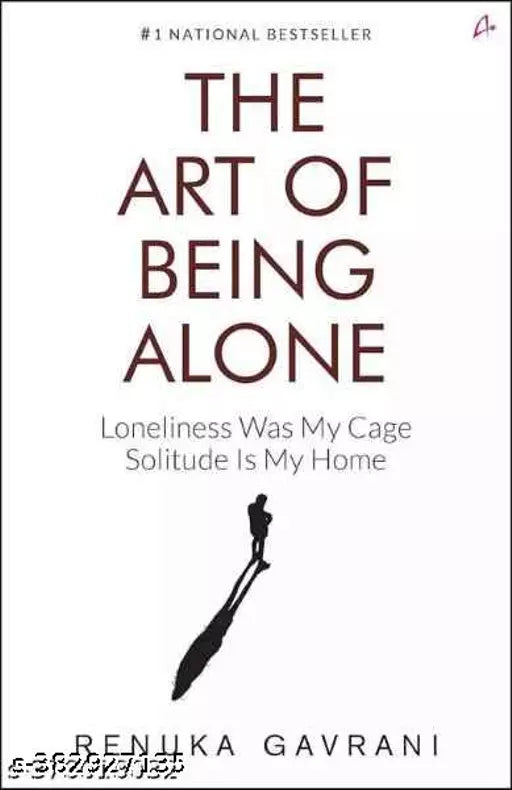 The Art of Being Alone: Loneliness Was My Cage Solitude Is My Home