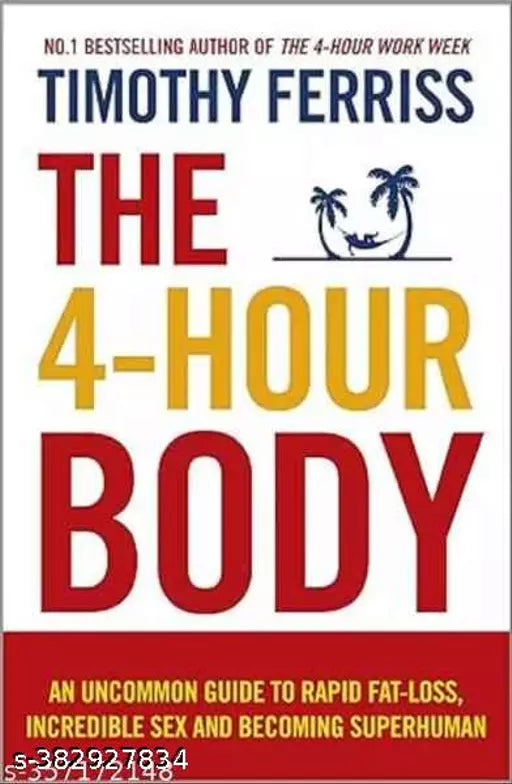 The 4 Hour The Paperback – 27 January 2011