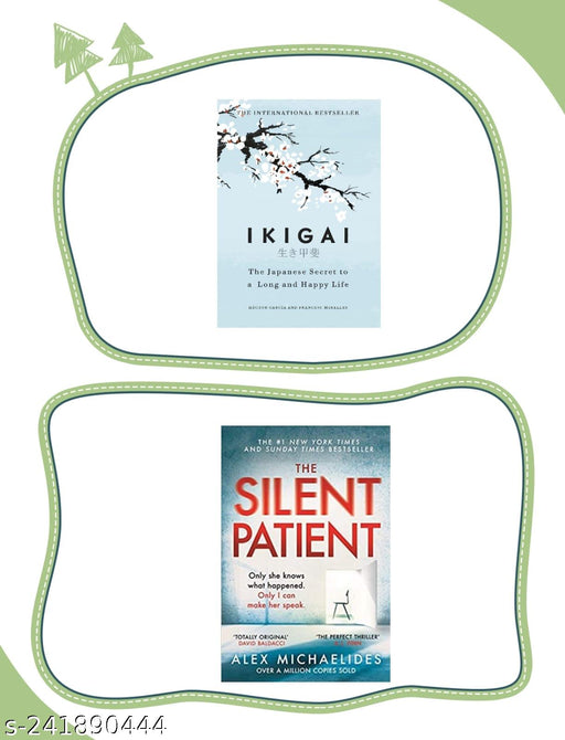 IKIGAI + THESILENT PATIENT