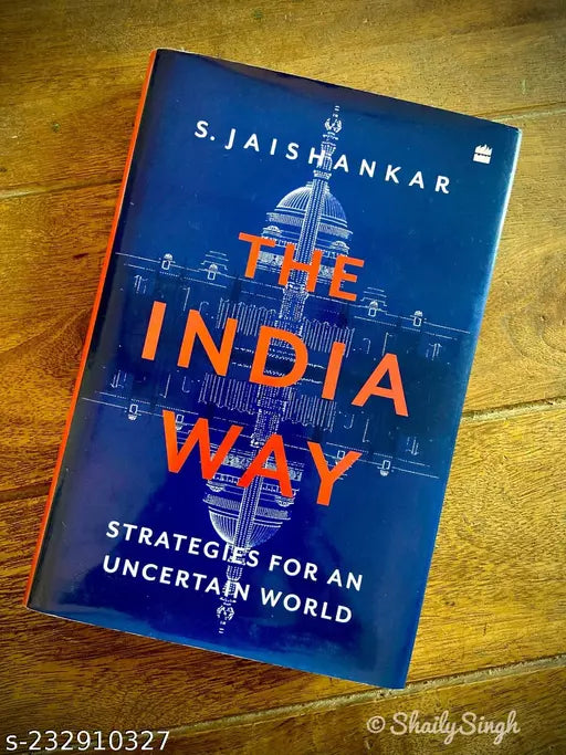 The India Way : Strategies for an Uncertain World Paperback – 18 May 2022 by S. Jaishankar (Author)