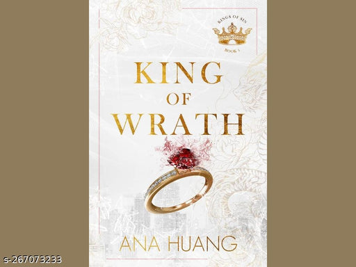 KING OF WRATH BY ANA HUANG