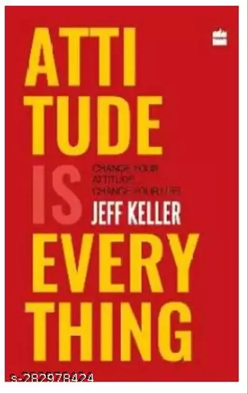 Attitude Is Everything (English Hardcover Keller Jeff)
