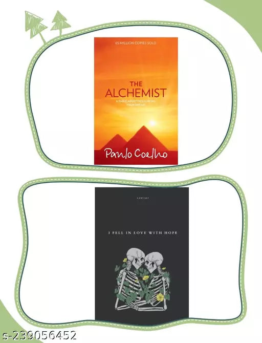 THE ALCHEMIST + I FELL IN LOVE WITH HOPE