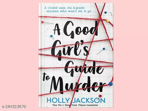 A GOOD GIRL'S GUIDE TO MURDER BY HOLLY JACKSON