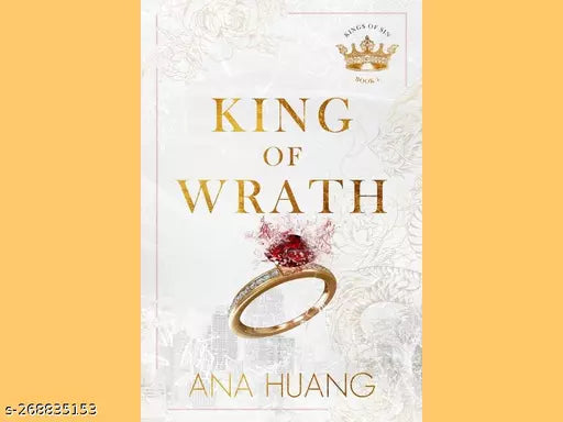 KING OF WRATH BY ANA HUANG