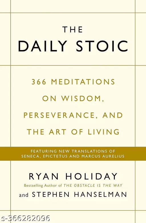 The Daily Stoic By Ryan Holiday and Stephen Hanselman (English Paperback)
