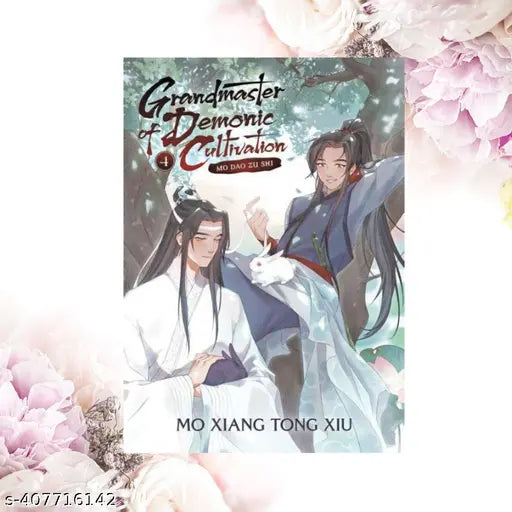Grandmaster Of Demonic Cultivation V04: Mo Dao Zu Shi
