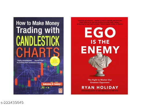 EGO IS THE ENEMY BY RYAN HOLIDAY + HOW TO MAKE MONEY TRADING WITH CANDLESTICK  CHARTS BY BALKRISHNA M. SADEKAR