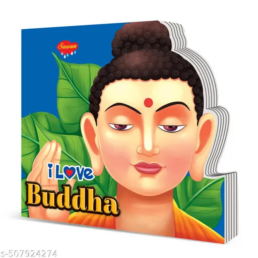I Love Buddha Die cut board book for kids : Children Educations Board Book  Kids story book for early learning  Picture Book for Children