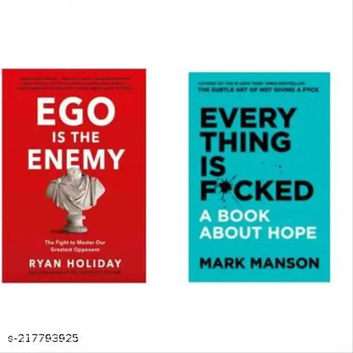 EVERY  THING IS FUCKED BY MARK MANSON + EGO IS THE ENEMY RYAN HOLIDAY