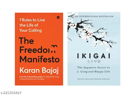 THE  FREEDOM MANIFESTO BY KARAN  + IKIGAI BY  HECTOR GARCIA