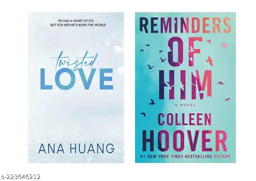 REMINDERS OF HIM BY COLLEEN+ TWISTED LOVE BY ANA HUANG
