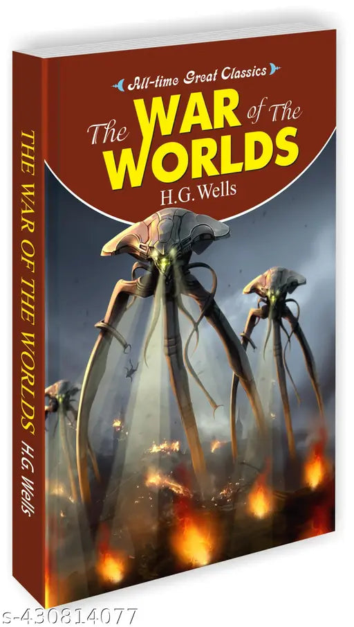 The War of the Worlds : Educational bedtime book  Learning classic book  Kids' novels for learning - All Time Great Classics Novels