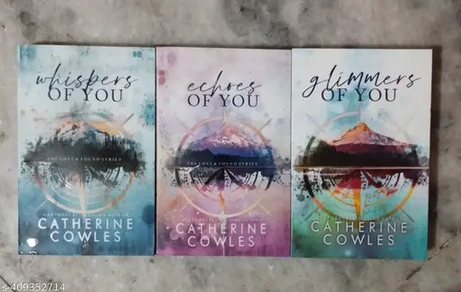 Combo Of 3 Books :- Whispers Of You + Echoes Of You + Glimmers Of You (English  Paperback  Catherine Cowles)