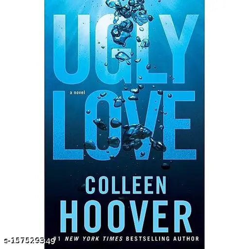 UGLY LOVE  BY COLLEEN HOOVER. ROMANCE  FICTION AND CONTAMPORARY ROMANCE NOVEL><. NOVELS AT IT BEST WITH COLLEEN HOOVER.^^