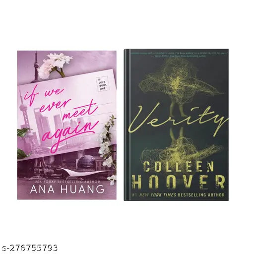 IF WE EVER MEET AGAIN BY  ANA HUANG + VERITY BY COLLEEN HOOVER