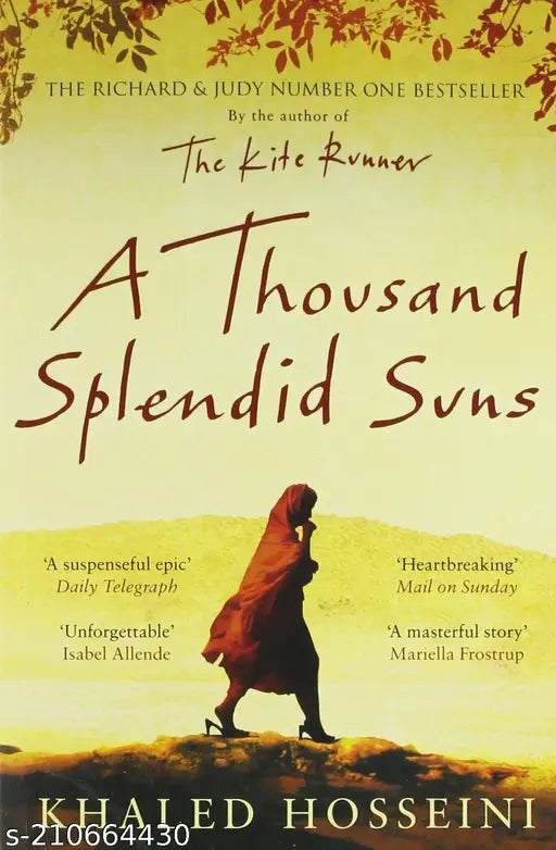 A THOUSAND SPLENDID SUNS BY KHALED HOSSEINT