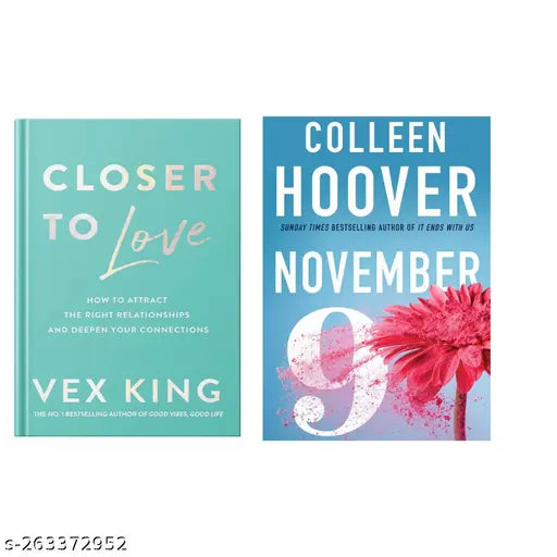 CLOSER TO LOVE BY VEX KING + 9 NOVEMBER BY COLLEEN HOOVER