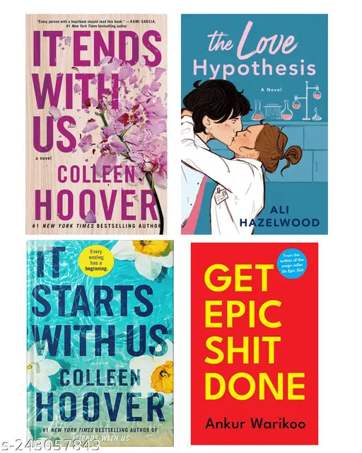 IT END WITH US BY COLLEEN HOOVER  + IT STARTS WITH US BY COLLEEN HOOVER  + THE LOVE HYPOTHESIS BY ALI HAZELWOOD  + GET EPIC SHIT DONE BY ANKUR WARIKOO