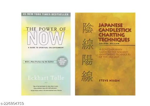 THE POWER OF NOW  BY ECKHART TOLLE + JAPANESE CANDLESTICK CHARTING TECHNIQUES BY STEVE NISON