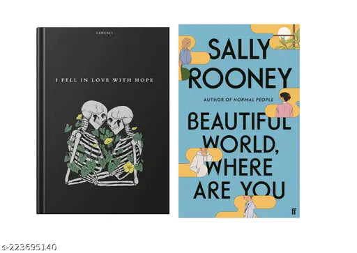 I FELL IN LOVE WITH HOPE BY LANCALI + BEAUTIFUL WORLD WHERE ARE YOU BY SALLY ROONEY