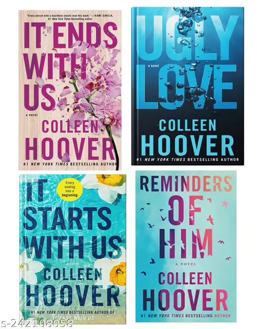 IT END WITH US BY COLLEEN HOOVER  + IT STARTS WITH US BY COLLEEN HOOVER  + UGLY LOVE   BY COLLEEN HOOVER  + REMINDERS OF HIM BY COLLEEN HOOVER