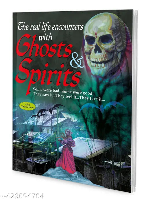 The Real Life Encounters with Ghosts & Spirits stories book : Storytelling books for kids  kids learning adventure  Bedtime stories for kids.