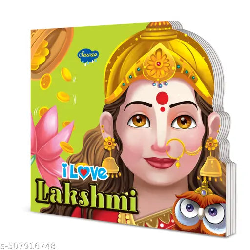 I Love Lakshmi Die cut board book for kids : Educational story book for kids  Toddlers Die cut books  Picture Book for Children