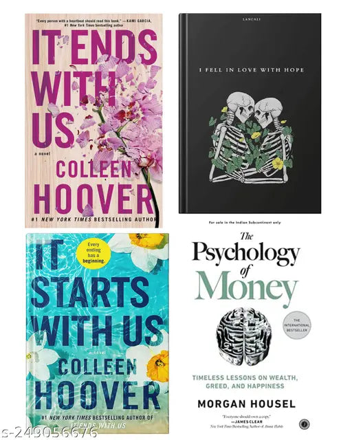 IT END WITH US BY COLLEEN HOOVER  + IT STARTS WITH US BY COLLEEN HOOVER  + I FELL IN LOVE WITH HOPE BY LANCALI + PSYCHOLOGY OF MONEY BY MORGAN HOUSEL