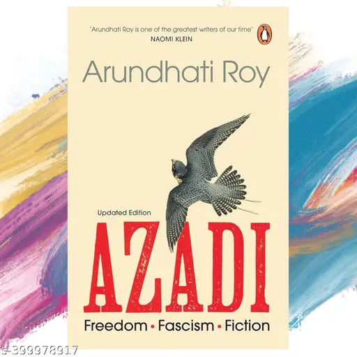 Azadi: Fascism  Fiction & Freedom