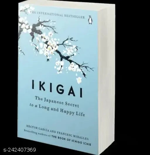 Ikigai: The Japanese secret to a long and happy life