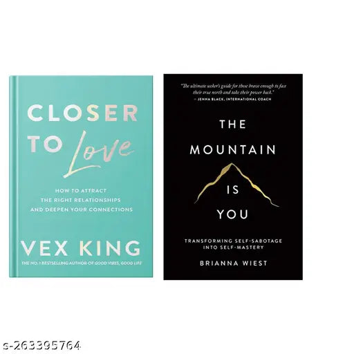 CLOSER TO LOVE BY VEX KING + THE MOUNTAIN IS YOU BY BRIANNA WIEST
