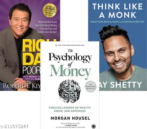 RICH DAD POOR DAD BY ROBERT KIYOSAKI +PSYCHOLOGY OF MONEY BY MORGAN HOUSEL+THINK LIKE A MONK BY JAY SHETTY