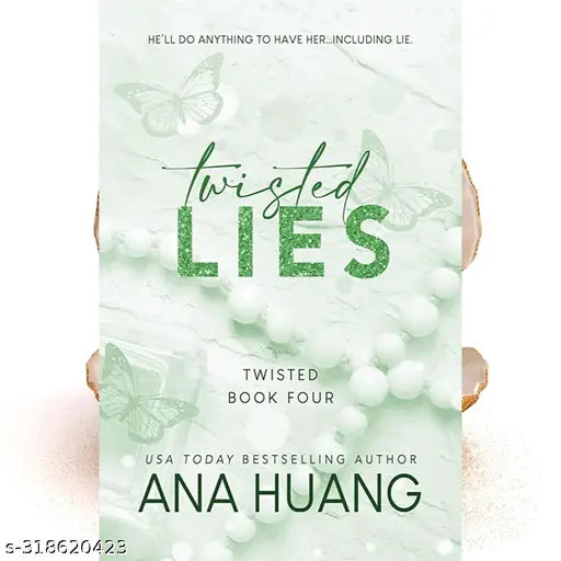 TWISTED LIES BY ANA HUANG. NEWYORKTIMES BEST AUTHOR. #4 OF TWISTED SERIES.