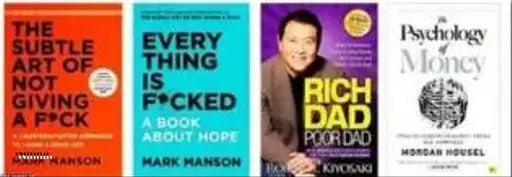 The Subtle Art of Not Giving a F*Ck+Everything is F*ucked+Rich Dad Poor Dad +The Psychology of Money (4 BOOKS COMBO) ( Manson Mark  Robert T. Kiyosaki Housel Morgan)