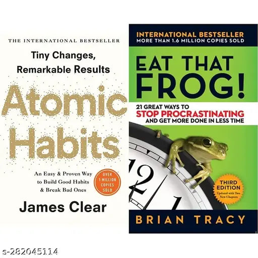 Atomic Habits- James Clear+Eat That Frog!: 21 Great Ways to Stop Procrastinating and Get More Done in Less Time