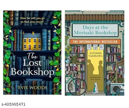Combo Of 2 Book Set :- The Lost Bookshop + Days At The Morisaki  Bookshop (Evie Woods  Santoshi Yogisawa)