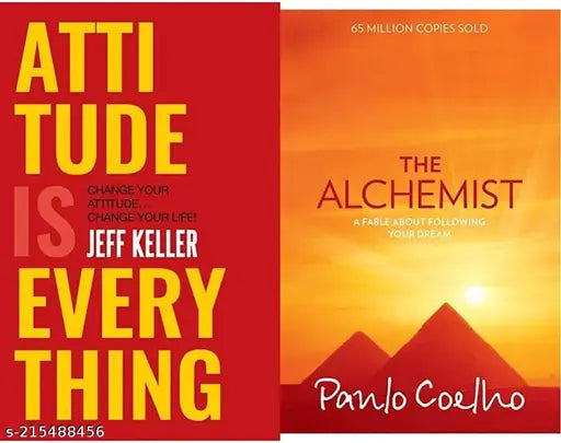 ATTITUDE IS EVERY THING  BY JEFF  KELLER + THE ALCHEMIST BY PANLO COELHO