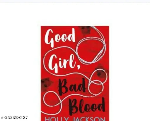 Good Girl  Bad Blood
