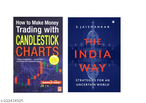 THE INDIA WAY  BY S. JAISHANKAR  +  HOW TO MAKE MONEY TRADING WITH CANDLESTICK  CHARTS BY BALKRISHNA M. SADEKAR