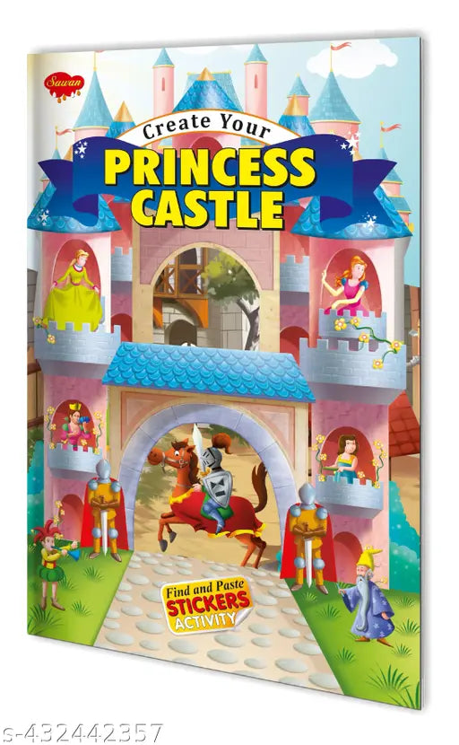 Create Your Princess Castle : Sticker fun Book  Creative Book for Kids  Learning Through Play Book