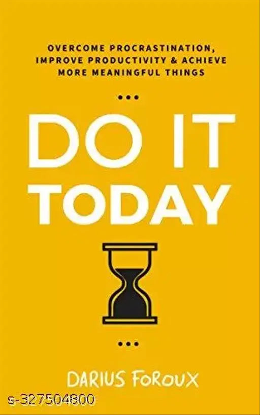 Do It Today
