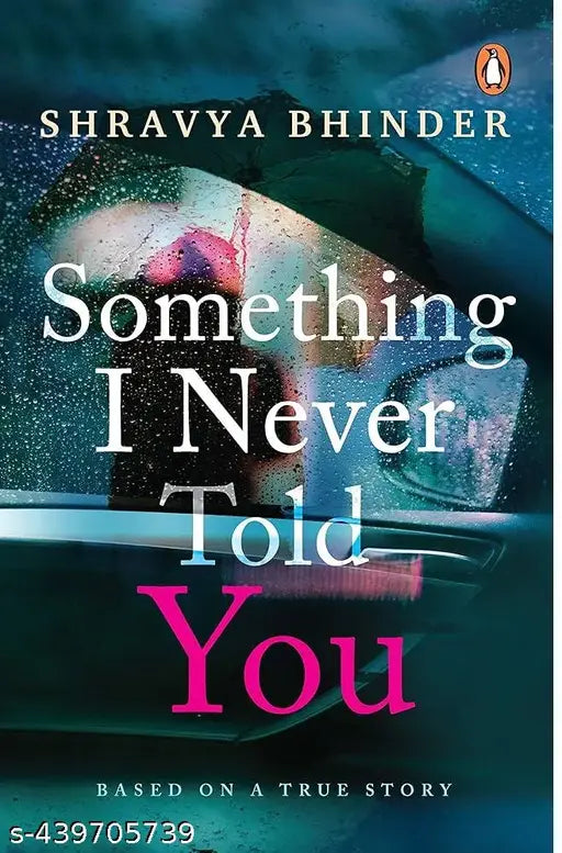 Something I Never Told You