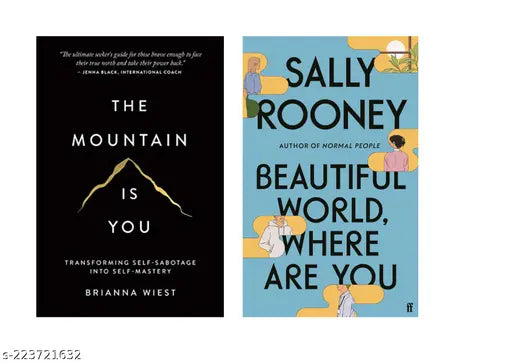 THE MOUNTAIN IS YOU BY BRIANNA WIEST  + BEAUTIFUL WORLD WHERE ARE YOU BY SALLY ROONEY