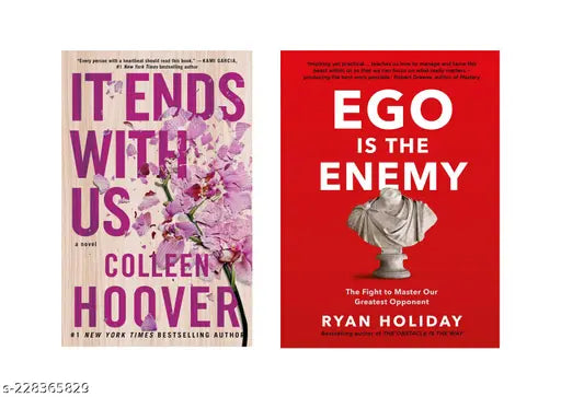 IT END WITH US BY COLLEEN HOOVER +EGO IS THE ENEMY BY RYAN HOLIDAY