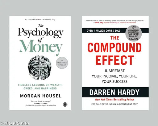THE COMPOUND EFFECT BY -DARREN HARDY AND THE PSYCHOLOGY OF MONEY BY -MORGAN HOUSEL. TWO BOOK SET.