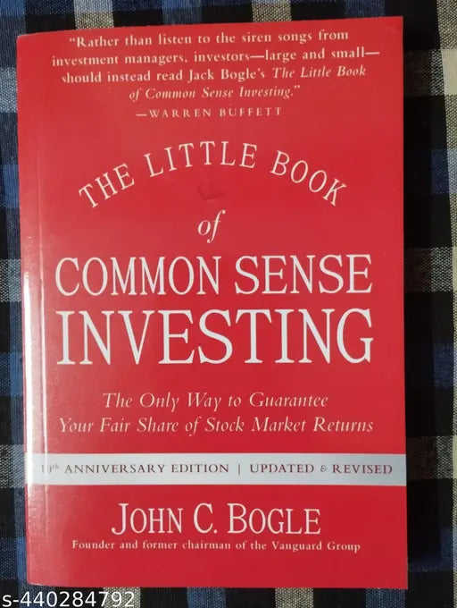 The Little Book Of Common Sense Investing - The Only Way To Guarantee  Your Fair Share Of  Stock Market Returns (English  Paperback  John C. Bhogle)