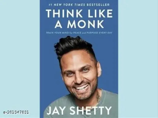 THINK LIKE A MONK BY JAY SHETTY